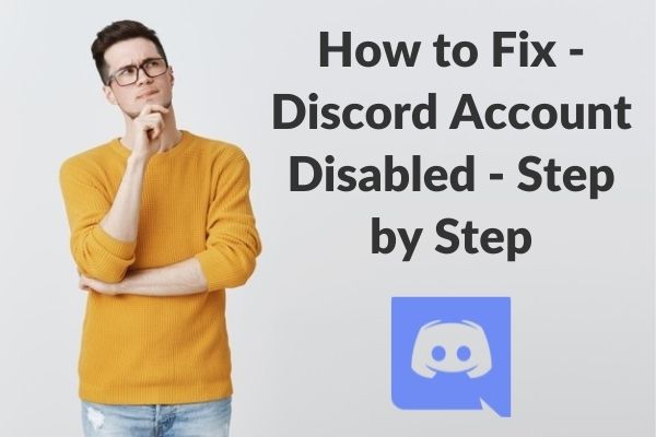 Discord Account Disabled? (Reasons & Fixes)